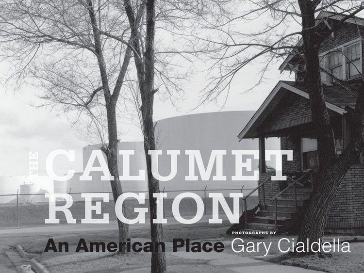 Produktbild: The Calumet Region: An American Place