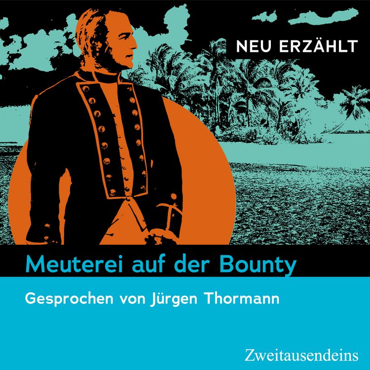 Produktbild: Meuterei auf der Bounty - neu erz&auml;hlt