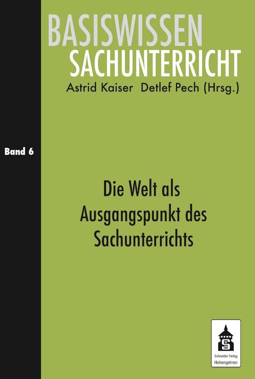 Produktbild: Die Welt als Ausgangspunkt des Sachunterrichts