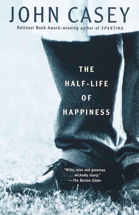 Bild vom Artikel The Half-Life of Happiness vom Autor John L. Casey