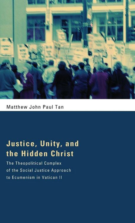 Produktbild: Justice, Unity, and the Hidden Christ
