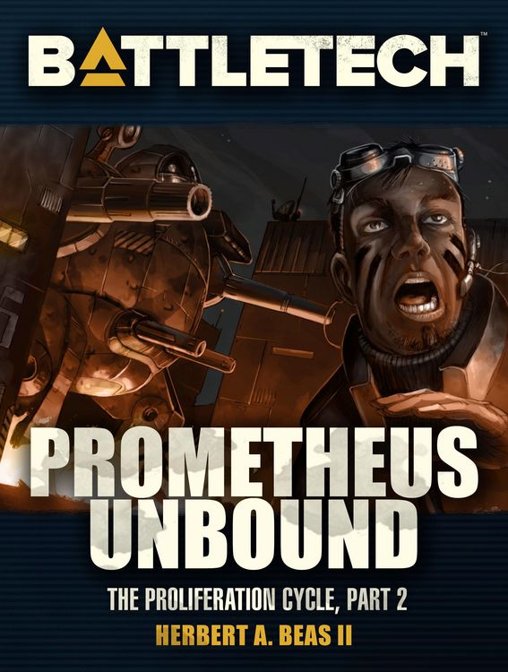 Produktbild: BattleTech: Prometheus Unbound (Proliferation Cycle #2)