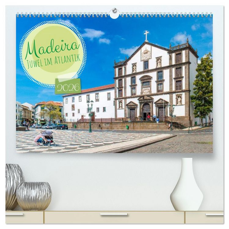 Produktbild: Madeira &ndash; Juwel im Atlantik (hochwertiger Premium Wandkalender 2026 DIN A2 quer), Kunstdruck in Hochglanz