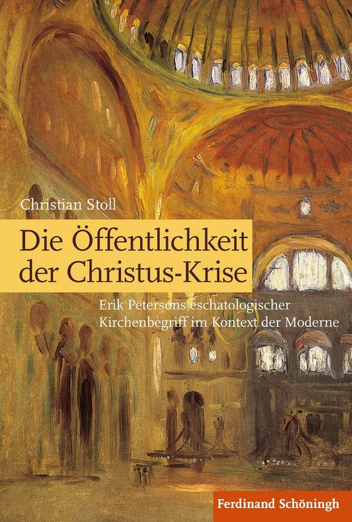 Produktbild: Die &Ouml;ffentlichkeit der Christus-Krise