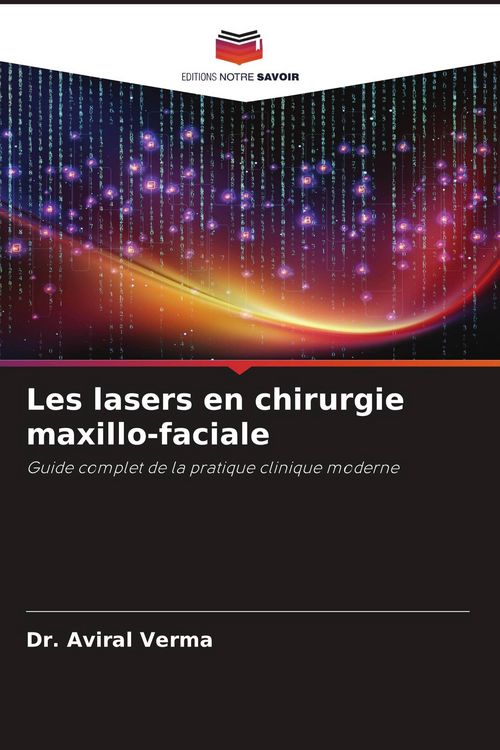 Produktbild: Les lasers en chirurgie maxillo-faciale