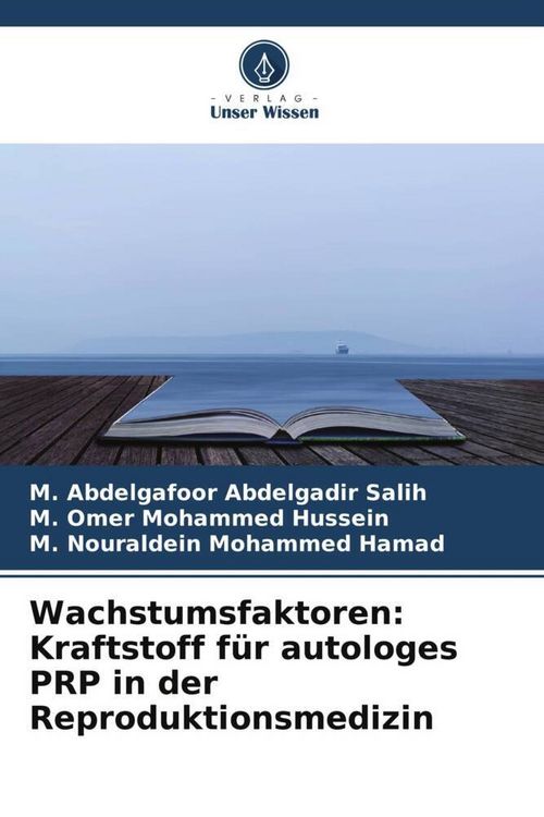 Produktbild: Wachstumsfaktoren: Kraftstoff f&uuml;r autologes PRP in der Reproduktionsmedizin