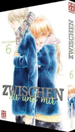 Produktbild: Zwischen dir und mir &ndash; Band 6