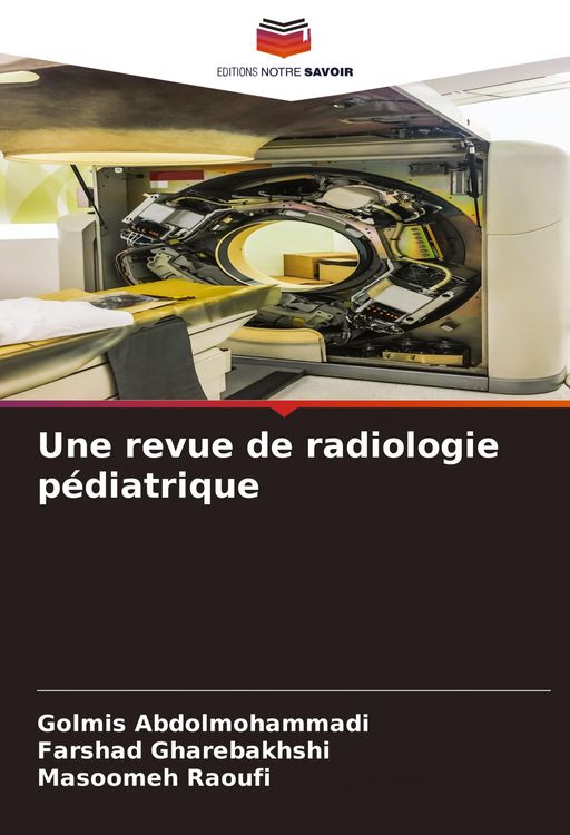 Produktbild: Une revue de radiologie p&eacute;diatrique