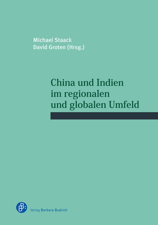 Produktbild: China und Indien im regionalen und globalen Umfeld