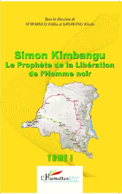 Produktbild: Simon Kimbangu Le Prophete de la Liberation de l'Homme noir