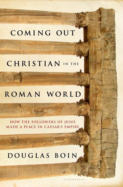 Produktbild: Boin, D: Coming Out Christian in the Roman World