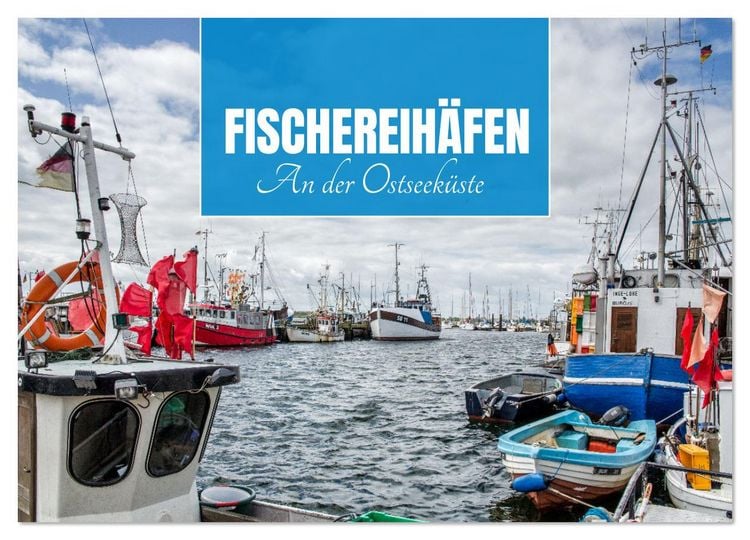 Produktbild: Fischereih&auml;fen an der Ostseek&uuml;ste (Wandkalender 2026 DIN A2 quer), CALVENDO Monatskalender