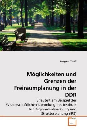 Produktbild: Vieth, A: M&ouml;glichkeiten und Grenzen der Freiraumplanung in d
