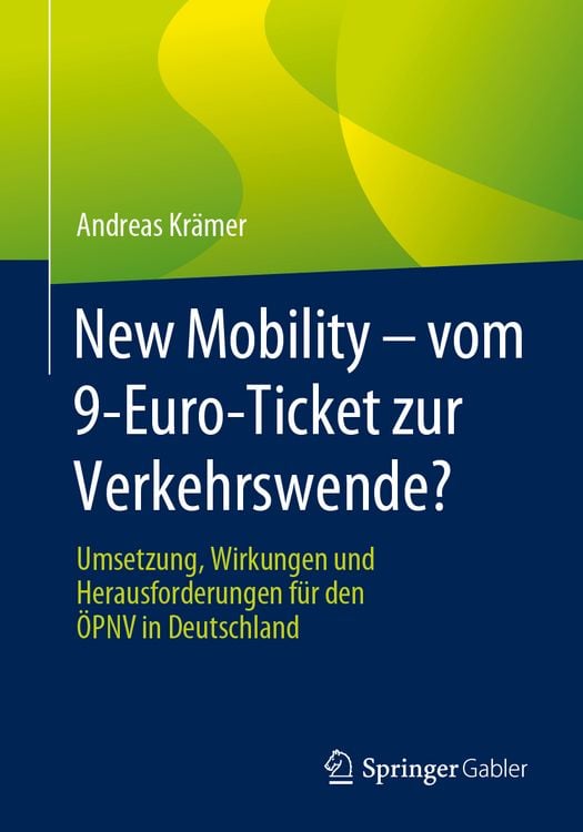 Produktbild: New Mobility &ndash; vom 9-Euro-Ticket zur Verkehrswende?