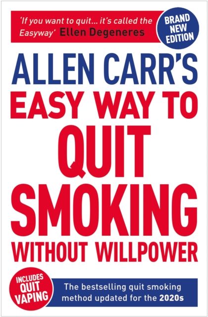 Produktbild: Allen Carr''s Easy Way to Quit Smoking Without Willpower - Includes Quit Vaping