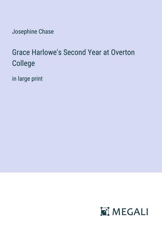 Produktbild: Grace Harlowe's Second Year at Overton College
