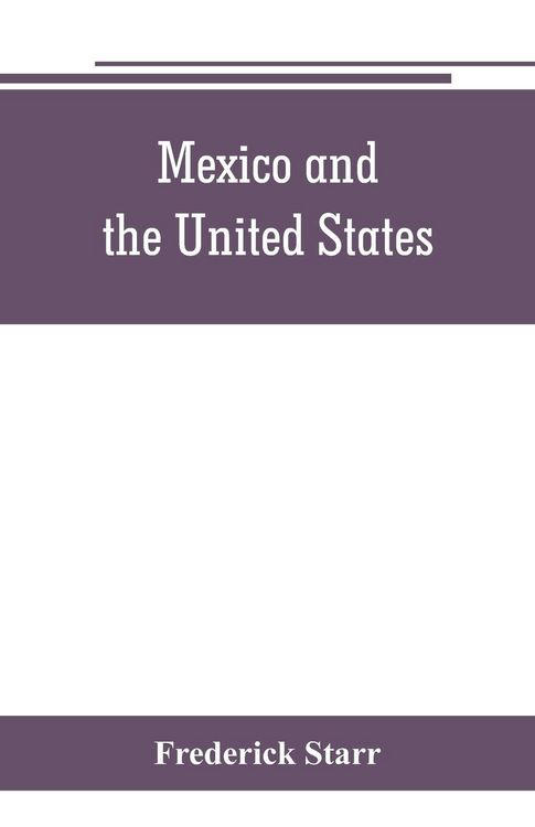 Produktbild: Mexico and the United States; a story of revolution, intervention and war