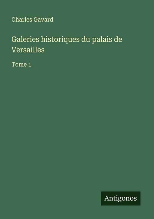 Produktbild: Galeries historiques du palais de Versailles