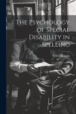 Produktbild: The Psychology of Special Disability in Spelling