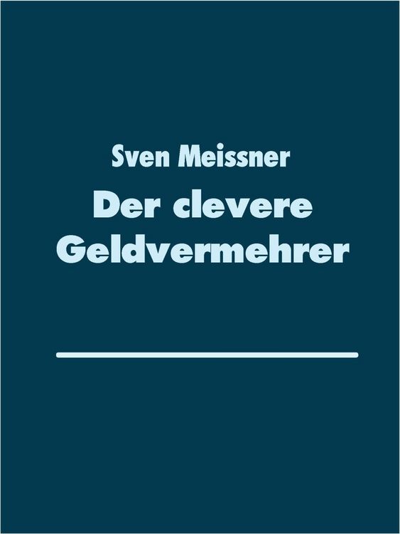 Produktbild: Der clevere Geldvermehrer