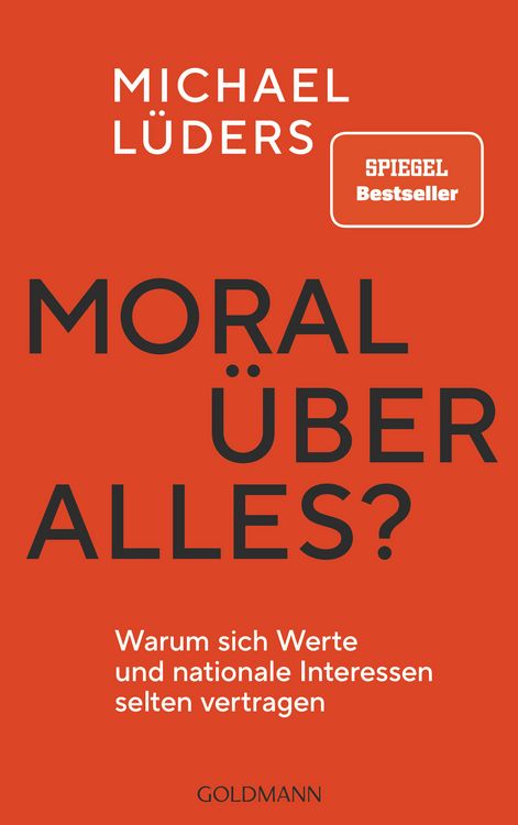 Produktbild: Moral &uuml;ber alles?