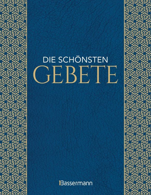 Produktbild: Die sch&ouml;nsten Gebete zur inneren Einkehr, Meditation, f&uuml;r Trost und Zuspruch