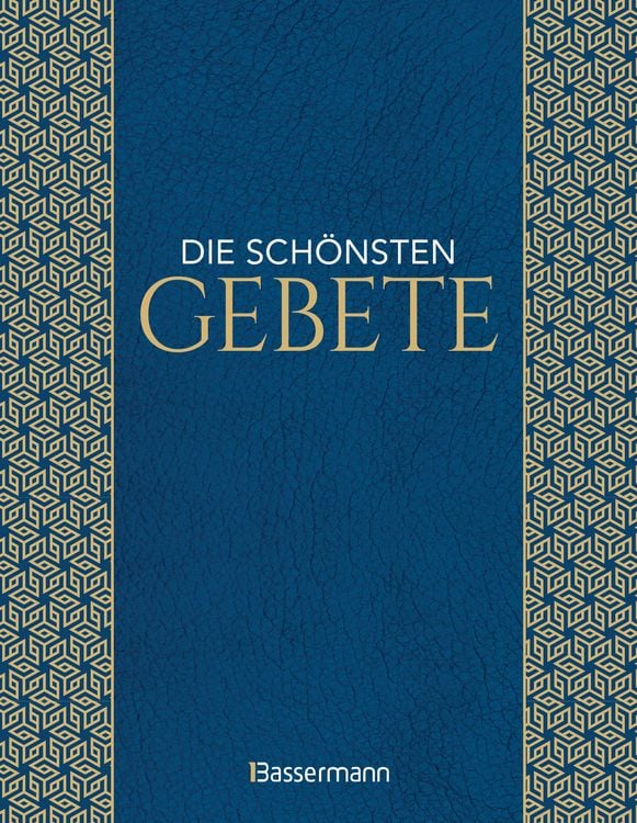 Produktbild: Die sch&ouml;nsten Gebete zur inneren Einkehr, Meditation, f&uuml;r Trost und Zuspruch