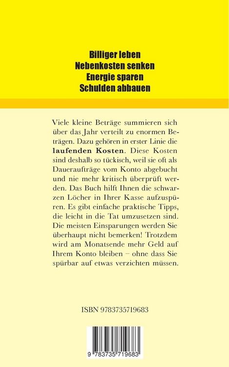 Produktbild: Billiger Leben - Nebenkosten senken - Energie sparen - Schulden abbauen: Die besten Spartipps mit Infolinks