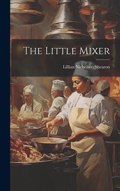 Produktbild: The Little Mixer