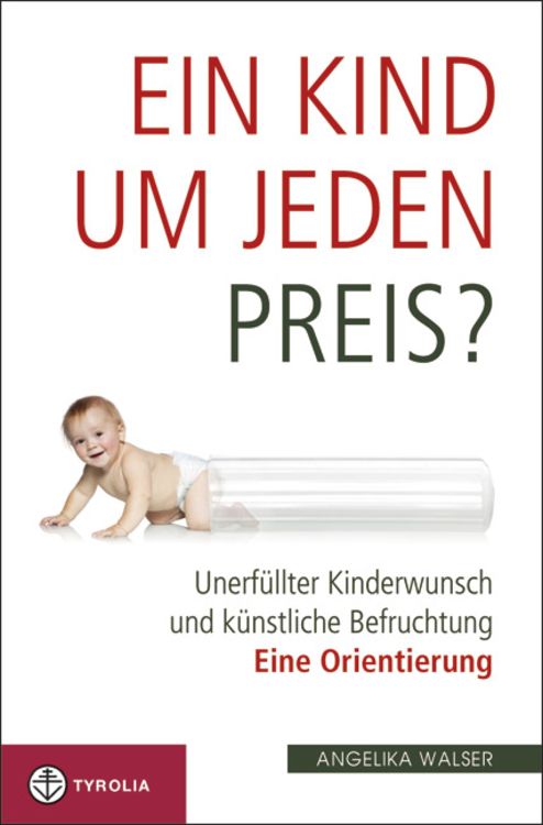 Produktbild: Ein Kind um jeden Preis?