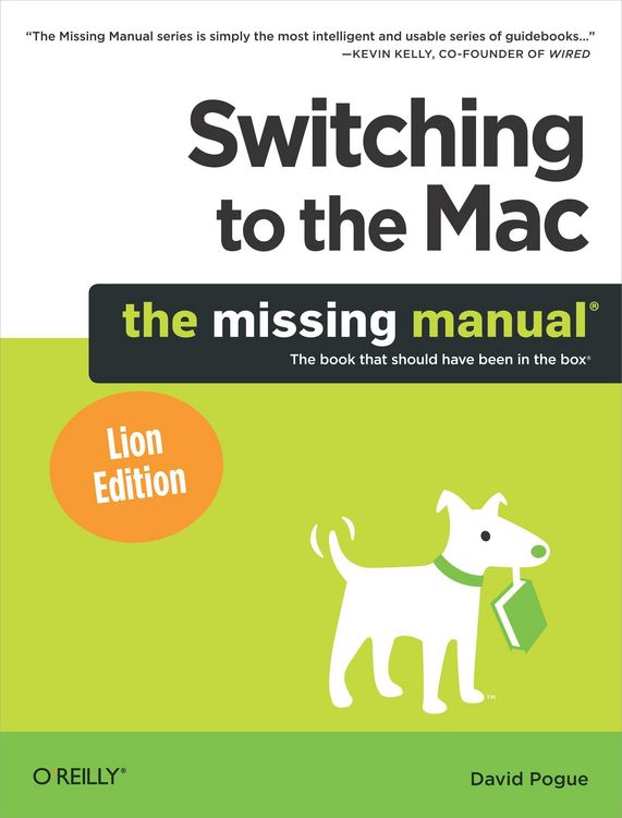 Produktbild: Switching to the Mac: The Missing Manual, Lion Edition