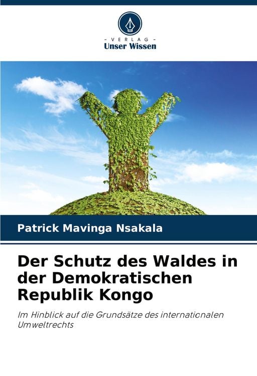Produktbild: Der Schutz des Waldes in der Demokratischen Republik Kongo