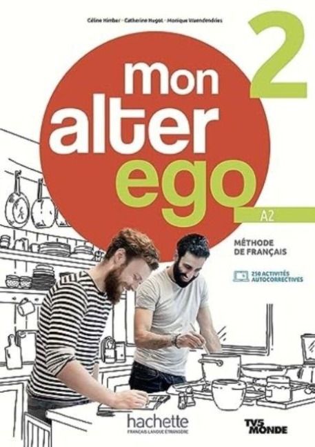 Produktbild: Mon alter ego 2 - Livre de l'eleve (A2)