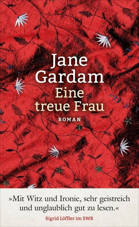 Bild vom Artikel Eine treue Frau vom Autor Jane Gardam