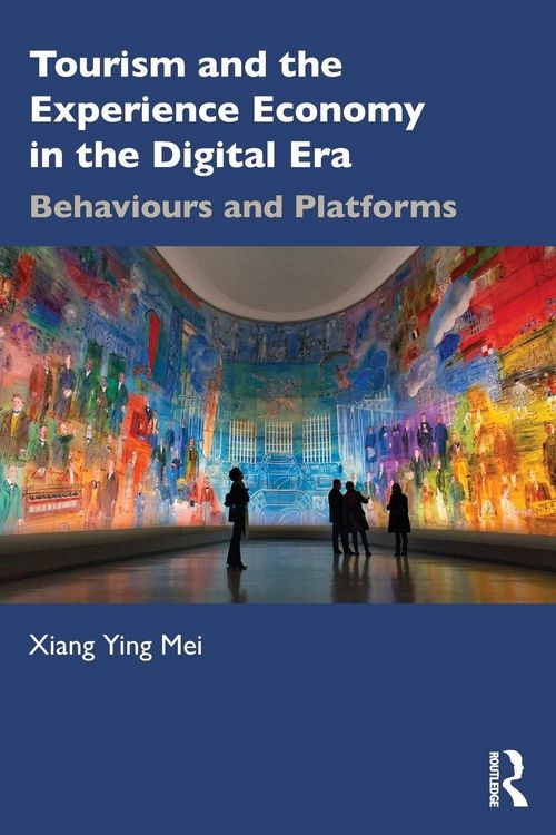 Produktbild: Tourism and the Experience Economy in the Digital Era