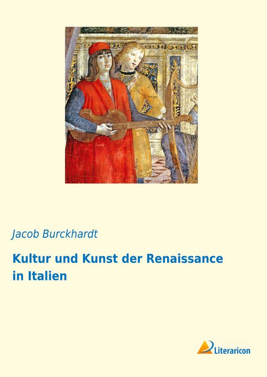 Produktbild: Kultur und Kunst der Renaissance in Italien