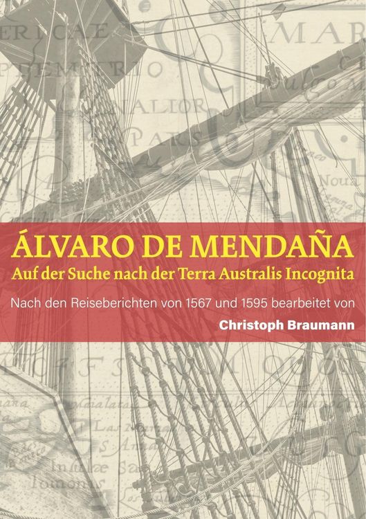 Produktbild: A&acute;lvaro de Mendan~a - Auf der Suche nach der Terra Australis Incognita