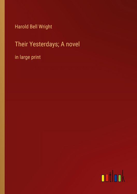 Produktbild: Their Yesterdays; A novel