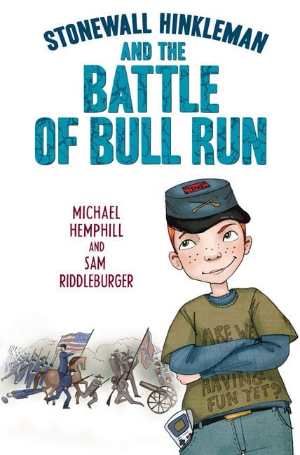 Produktbild: Stonewall Hinkleman and the Battle of Bull Run
