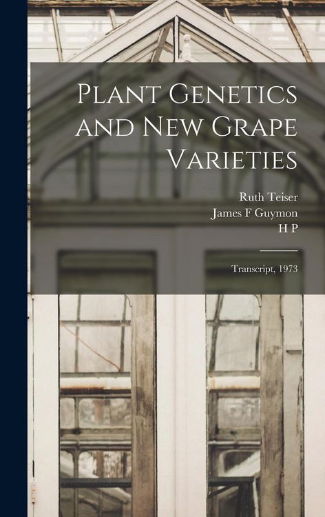 Produktbild: Plant Genetics and new Grape Varieties: Transcript, 1973