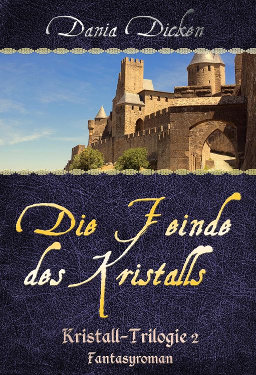 Produktbild: Die Feinde des Kristalls