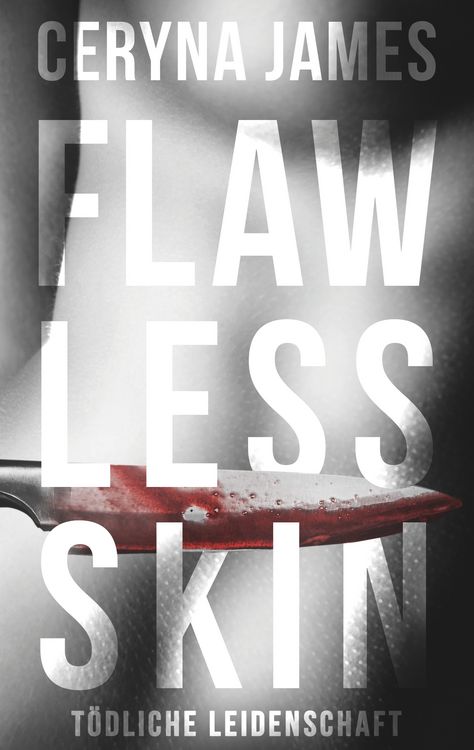 Produktbild: Flawless Skin - T&ouml;dliche Leidenschaft