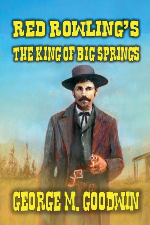 Produktbild: Red Rowling's - The King of Big Springs