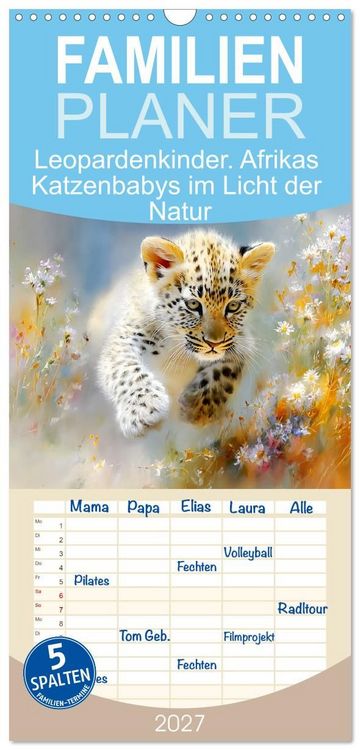 Produktbild: Familienplaner 2027 - Leopardenkinder. Afrikas Katzenbabys im Licht der Natur mit 5 Spalten (Wandkalender, 21 x 45 cm) CALVENDO