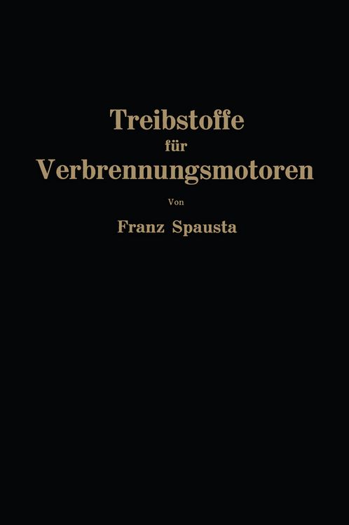 Produktbild: Treibstoffe f&uuml;r Verbrennungsmotoren