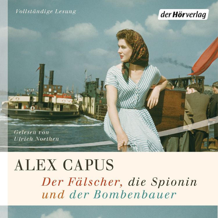 Produktbild: Der F&auml;lscher, die Spionin und der Bombenbauer