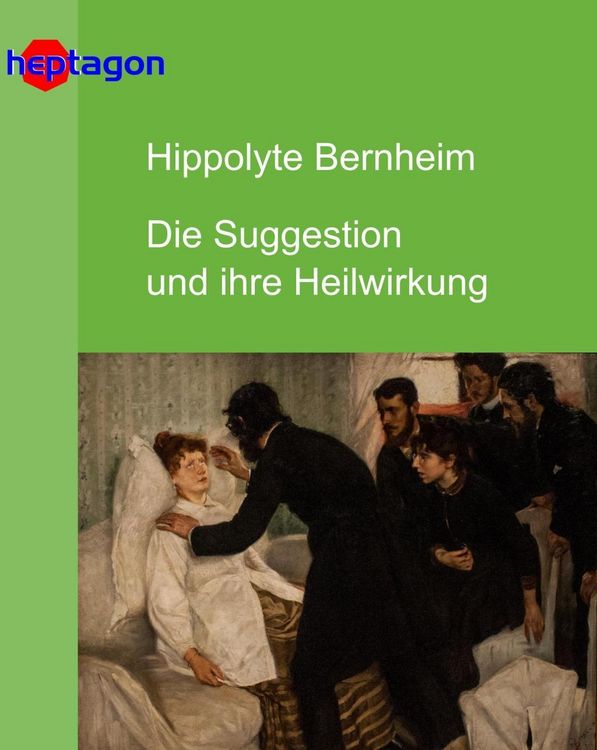 Produktbild: Die Suggestion und ihre Heilwirkung