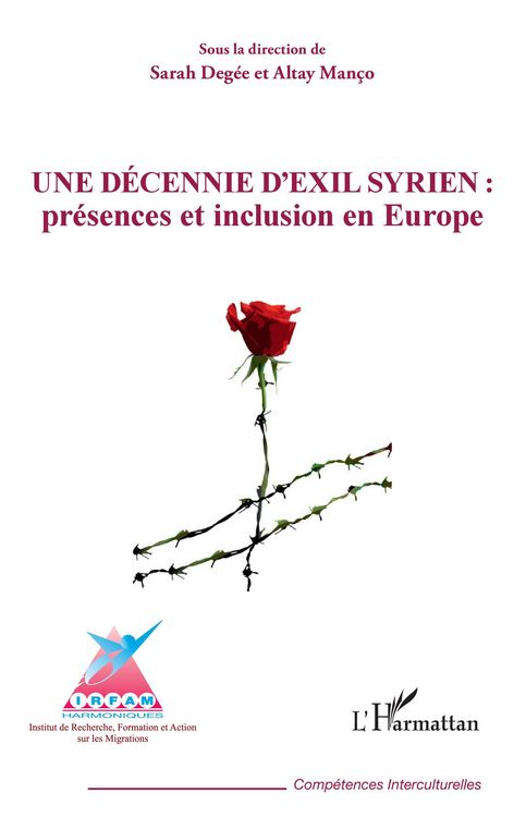Produktbild: Une d&eacute;cennie d'exil syrien : pr&eacute;sences et inclusion en Europe