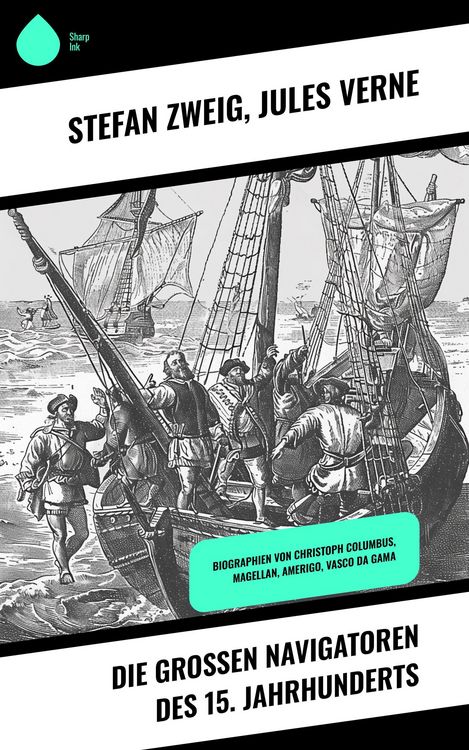 Produktbild: Die gro&szlig;en Navigatoren des 15. Jahrhunderts