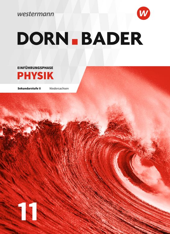 Produktbild: Dorn / Bader Physik SII. Einf&uuml;hrungsphase: Schulbuch. Niedersachsen